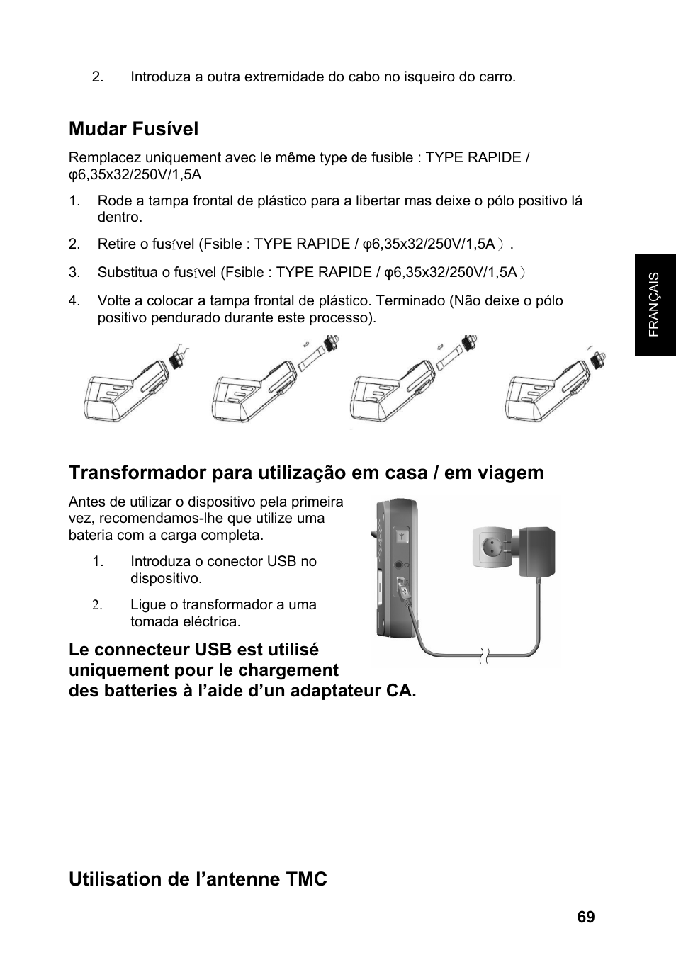 Mudar fusível, Transformador para utilização em casa / em viagem, Utilisation de l’antenne tmc | JVC KV-PX701 User Manual | Page 69 / 215