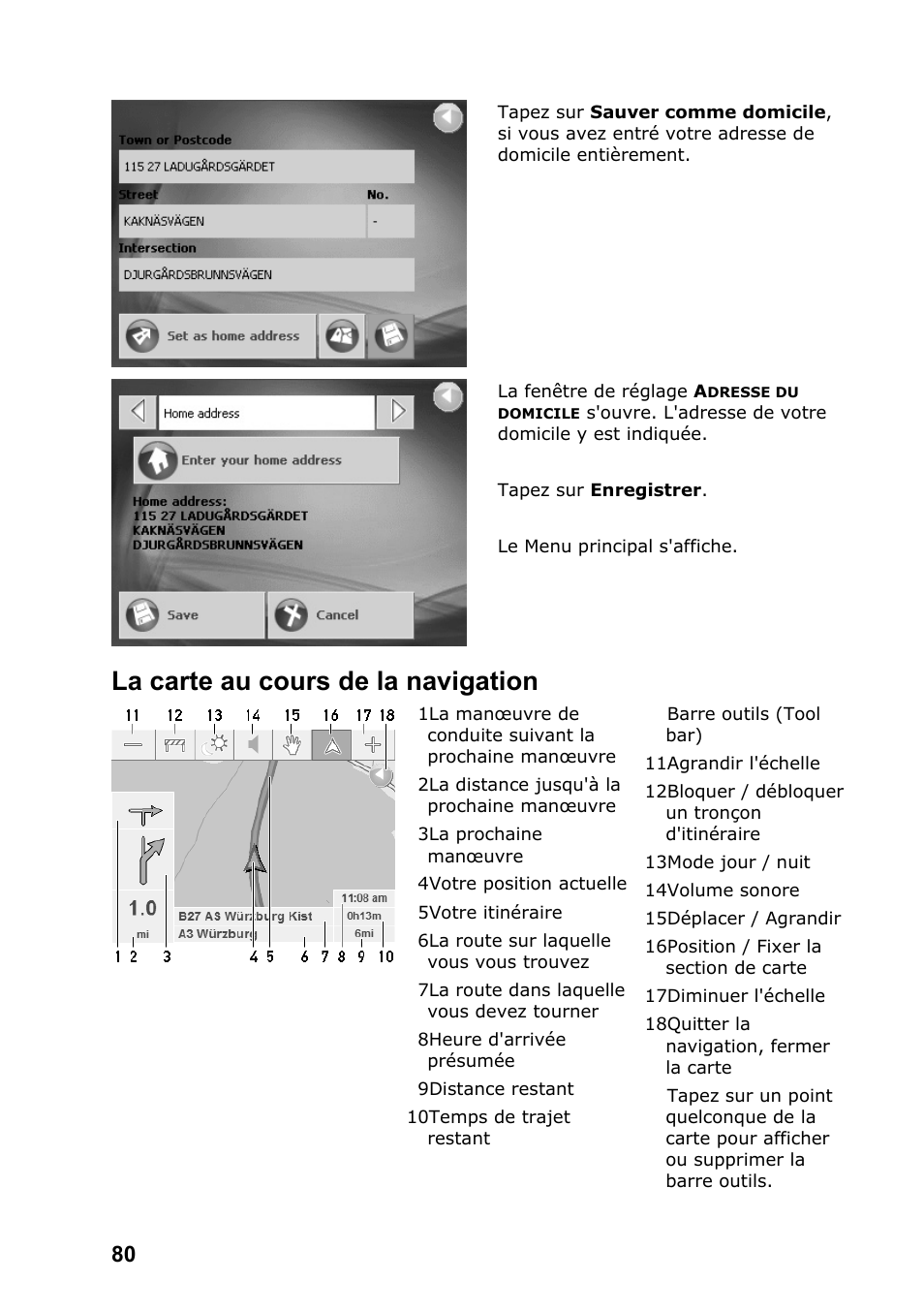 La carte au cours de la navigation | JVC KV-PX701 User Manual | Page 80 / 215