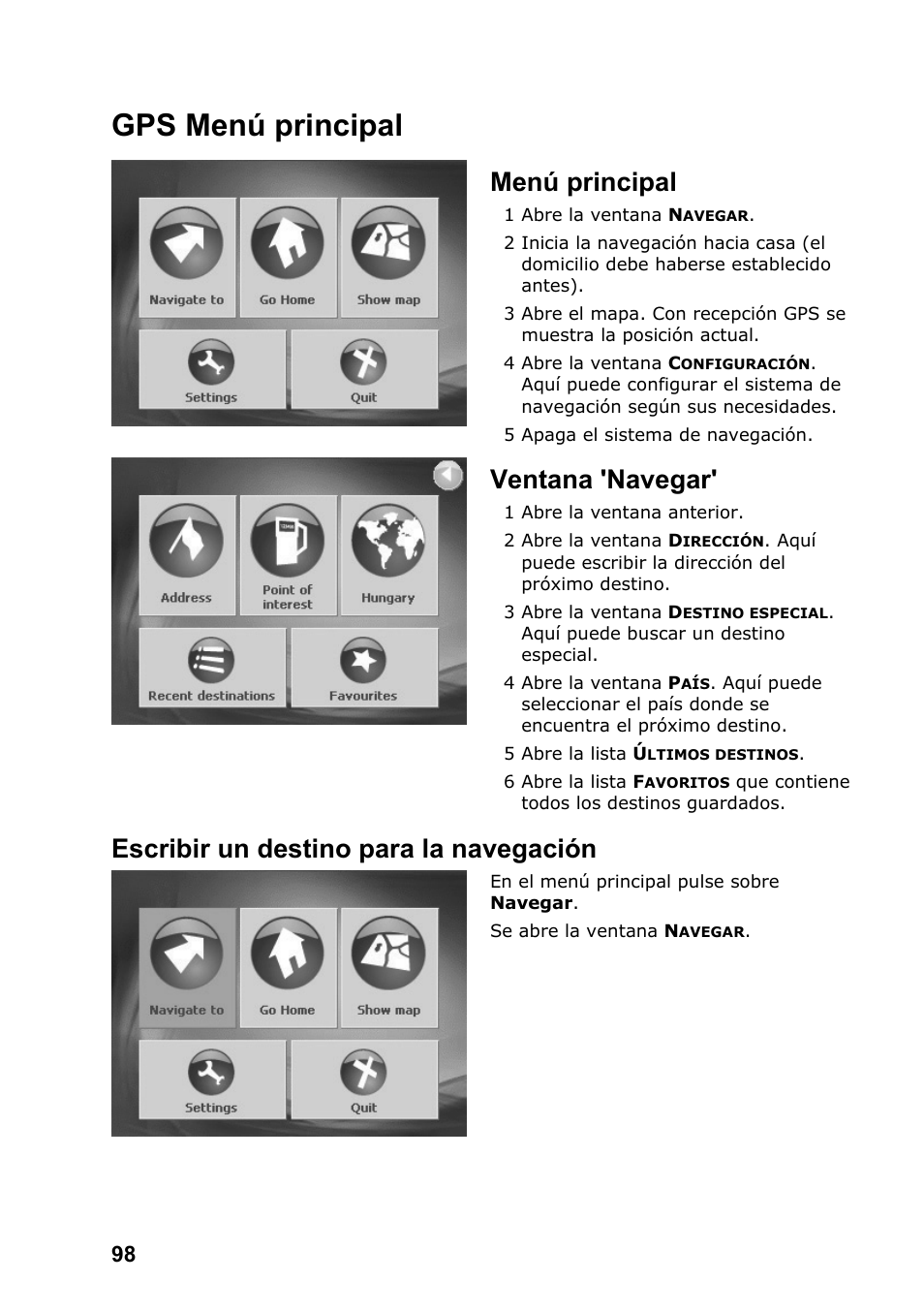 Gps menú principal, Menú principal, Ventana 'navegar | Escribir un destino para la navegación | JVC KV-PX701 User Manual | Page 98 / 215