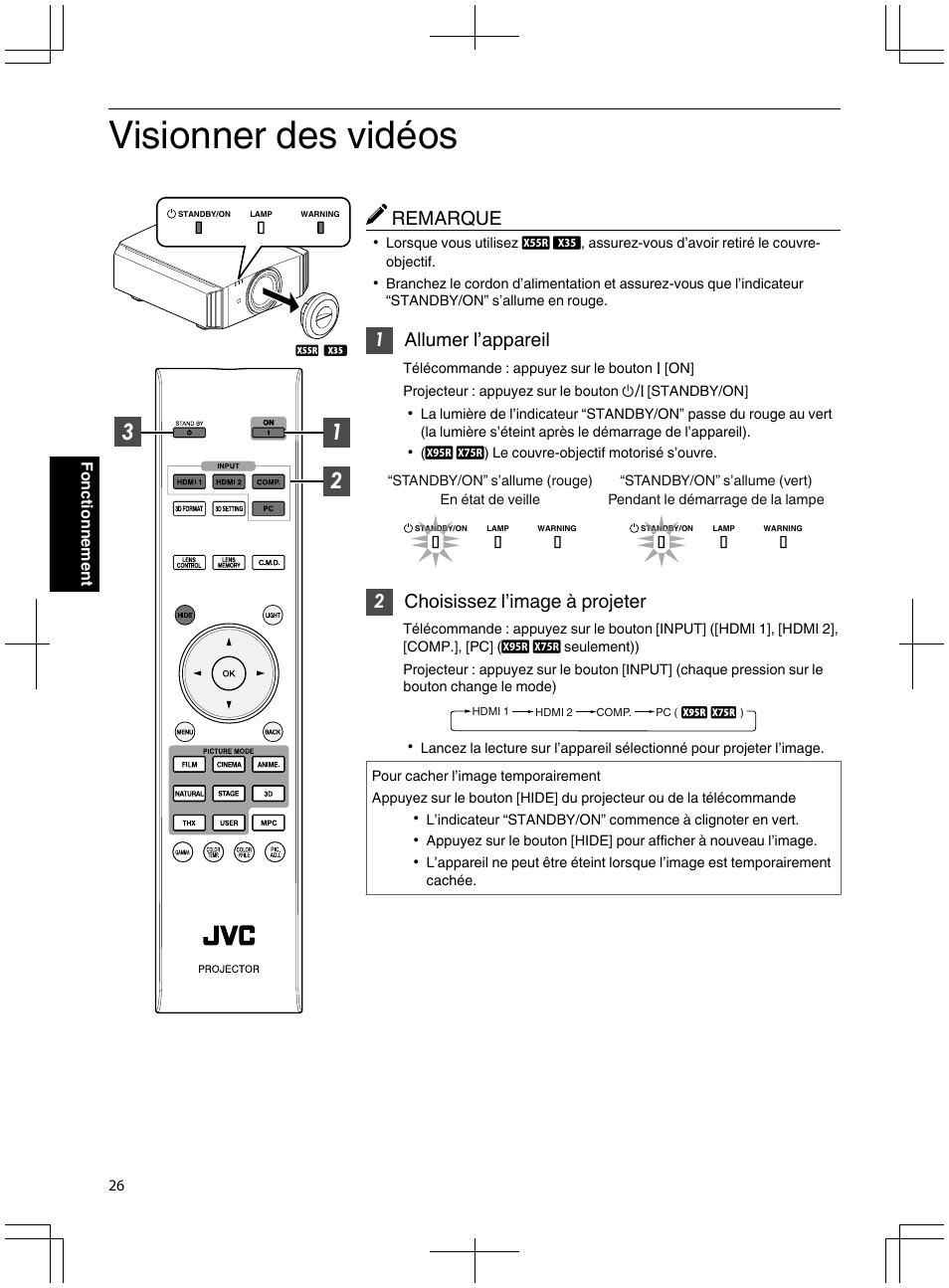 Fonctionnement, Visionner des vidéos, Allume l’appareil. (p. 26) | Seulement). (p. 26, L’image. (p. 26), Remarque, 1allumer l’appareil, 2choisissez l’image à projeter | JVC DLA-X95R User Manual | Page 112 / 260