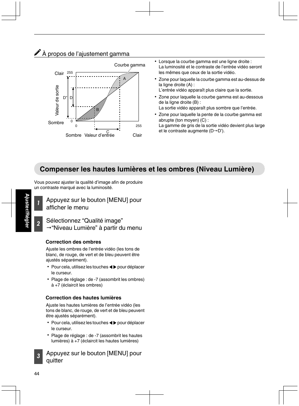 Compenser les hautes lumières et les ombres, Niveau lumière), À propos de l’ajustement gamma | 3appuyez sur le bouton [menu] pour quitter | JVC DLA-X95R User Manual | Page 130 / 260
