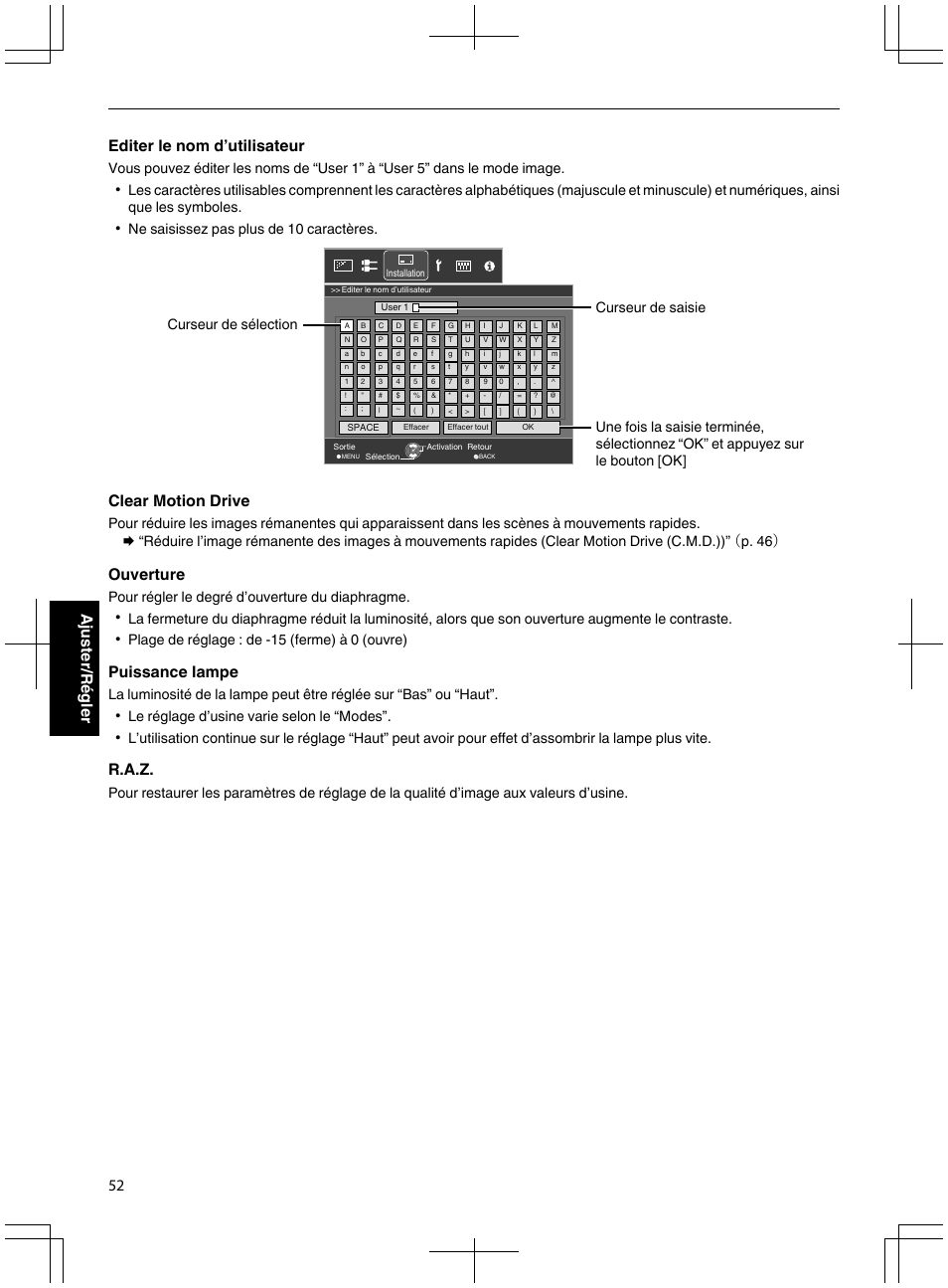 P. 52), P. 52, Editer le nom d’utilisateur | Clear motion drive, Ouverture, Puissance lampe, R.a.z, 52 ajuster/régler, Ne saisissez pas plus de 10 caractères, Pour régler le degré d’ouverture du diaphragme | JVC DLA-X95R User Manual | Page 138 / 260