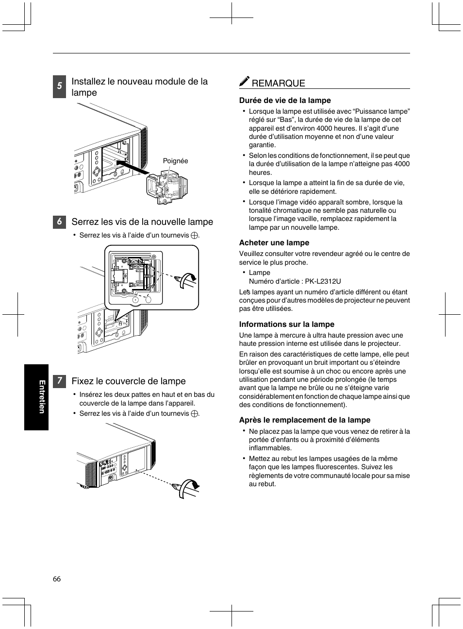 5installez le nouveau module de la lampe, 6serrez les vis de la nouvelle lampe, 7fixez le couvercle de lampe | Remarque | JVC DLA-X95R User Manual | Page 152 / 260