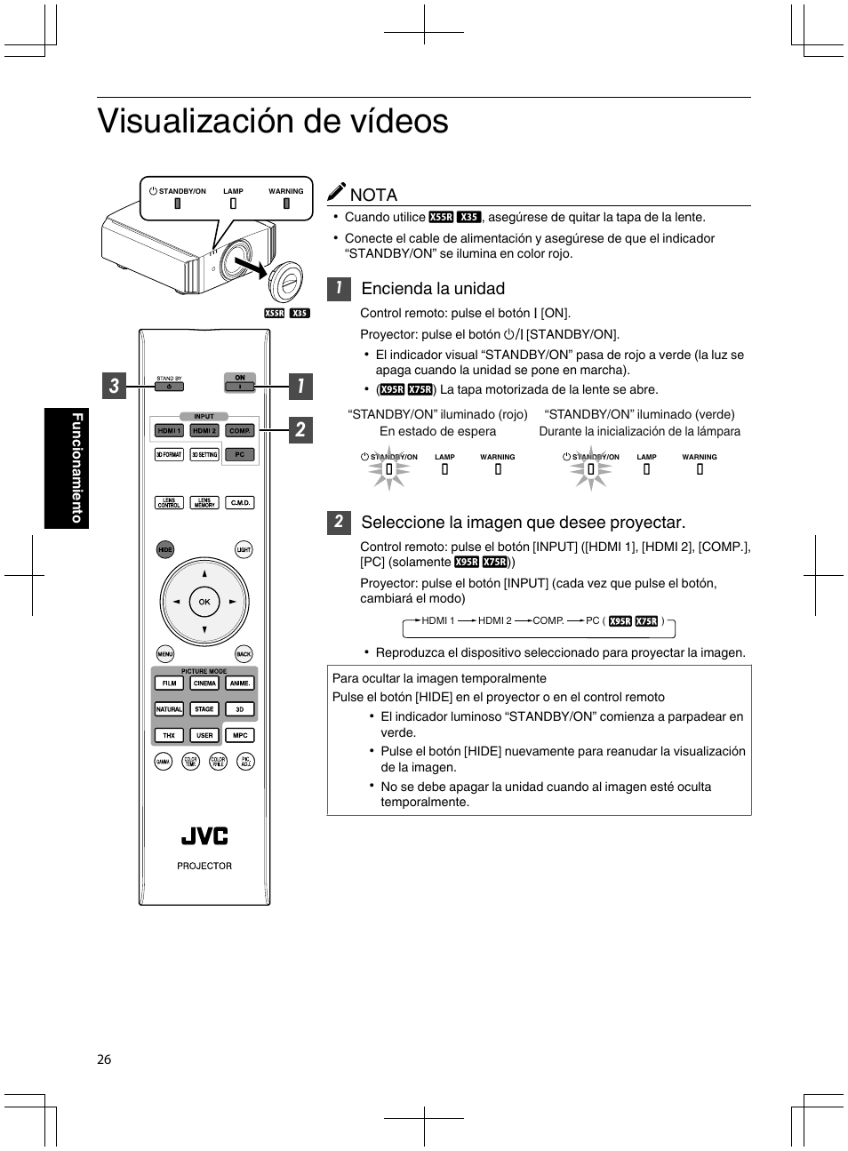 Funcionamiento, Visualización de vídeos, Enciende la unidad. (p. 26) | P. 26), Provisionalmente. (p. 26), Nota, 1encienda la unidad, 2seleccione la imagen que desee proyectar | JVC DLA-X95R User Manual | Page 198 / 260