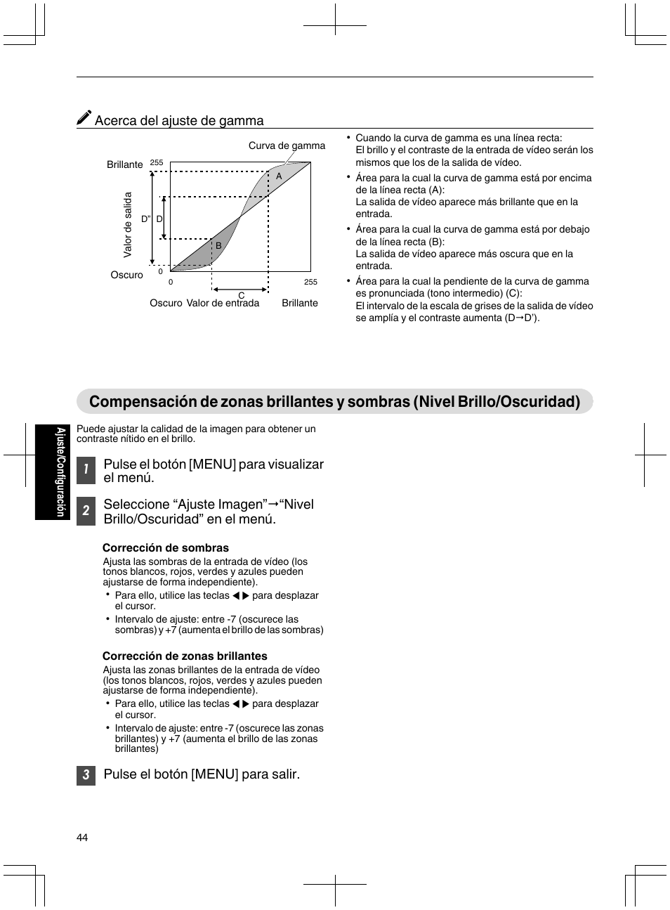 Compensación de zonas brillantes y sombras (nivel, Brillo/oscuridad), Acerca del ajuste de gamma | 3pulse el botón [menu] para salir | JVC DLA-X95R User Manual | Page 216 / 260