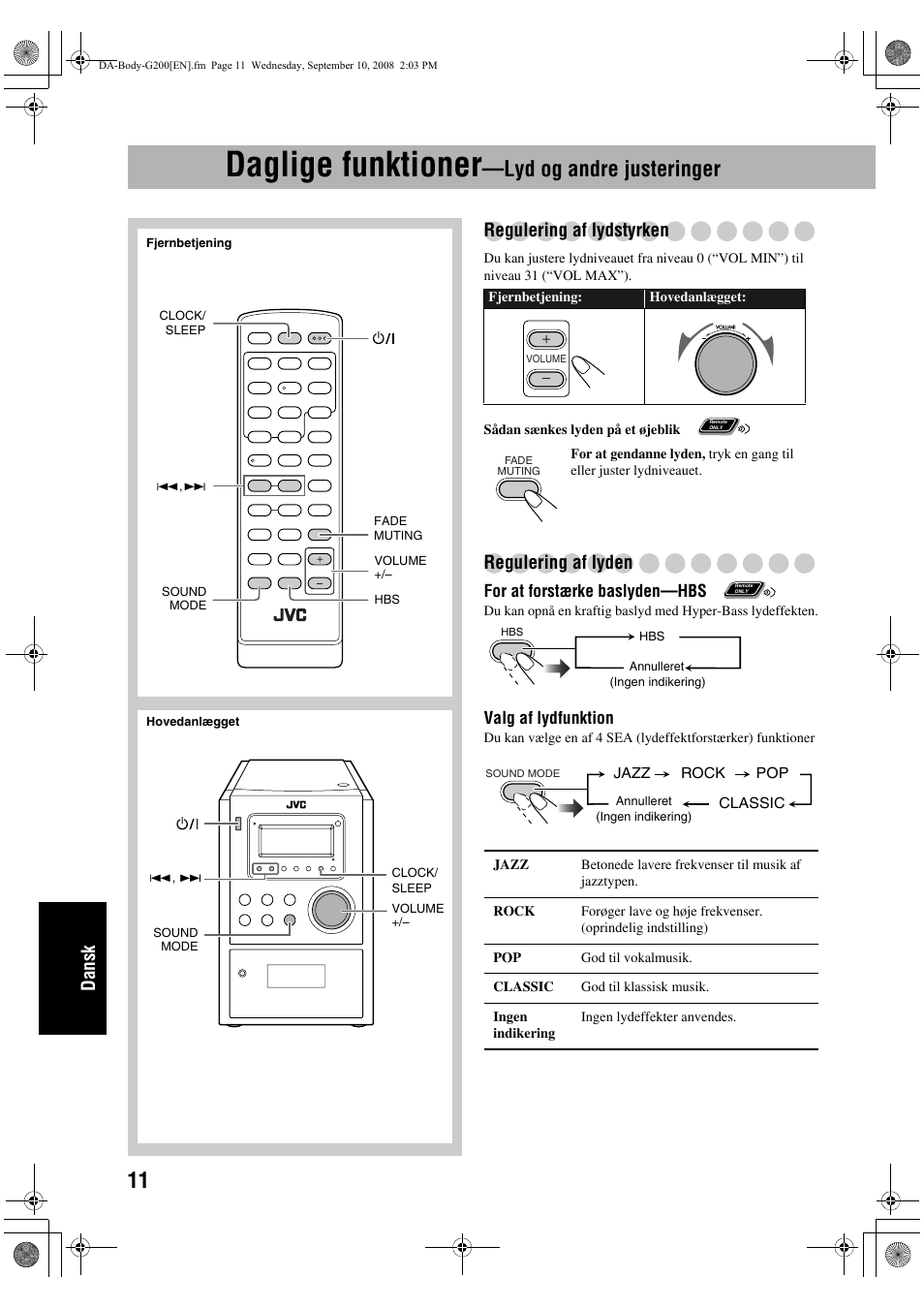 Daglige funktioner, Lyd og andre justeringer, Dansk | Regulering af lydstyrken, Regulering af lyden | JVC UX-G200 User Manual | Page 140 / 155