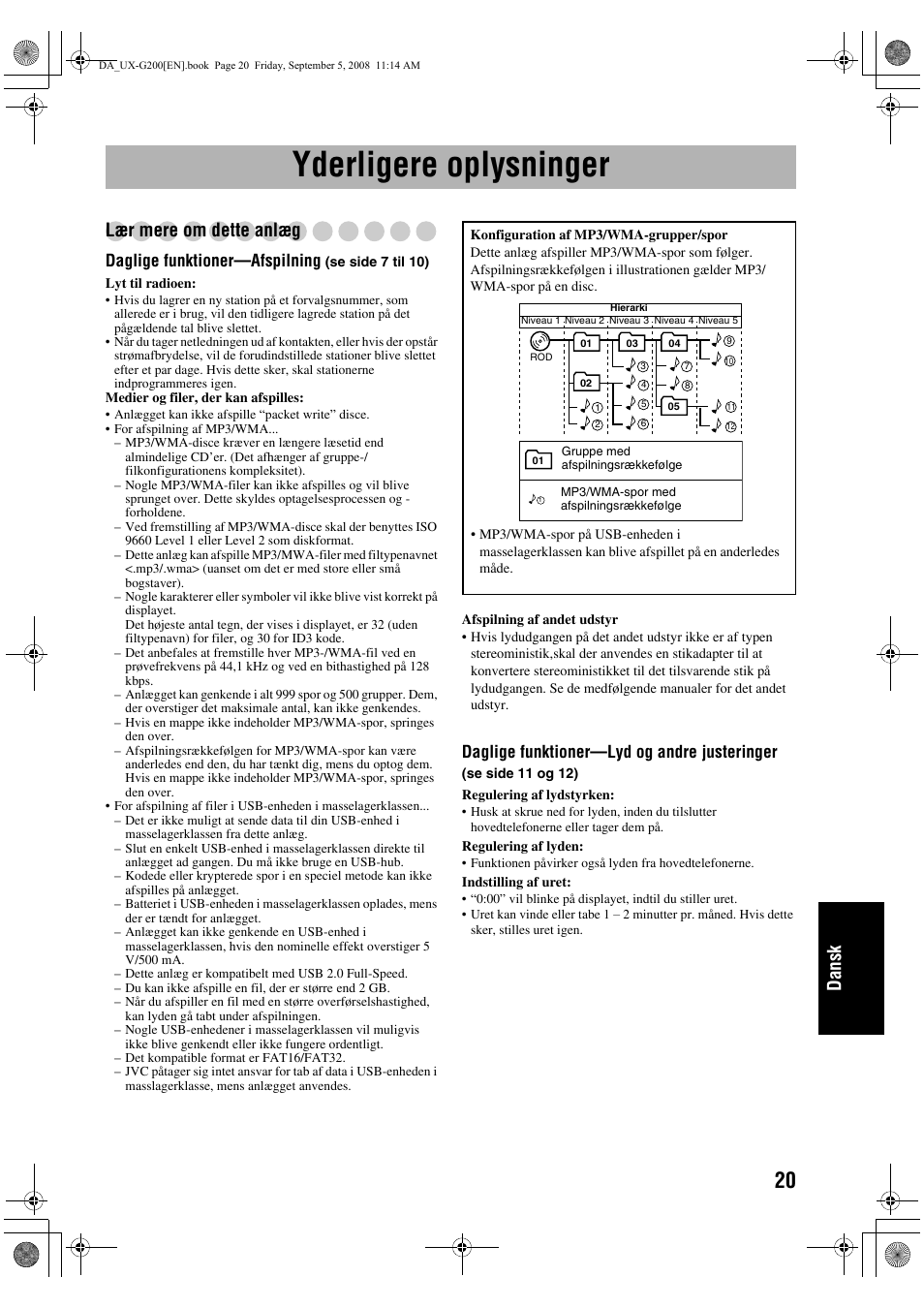 Yderligere oplysninger, Dansk, Lær mere om dette anlæg | Daglige funktioner—afspilning, Daglige funktioner—lyd og andre justeringer | JVC UX-G200 User Manual | Page 149 / 155
