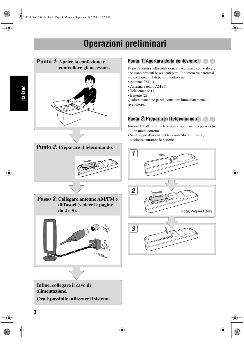 Operazioni preliminari, Punto 1, Punto 2 | Passo 3 | JVC UX-G200 User Manual | Page 36 / 155