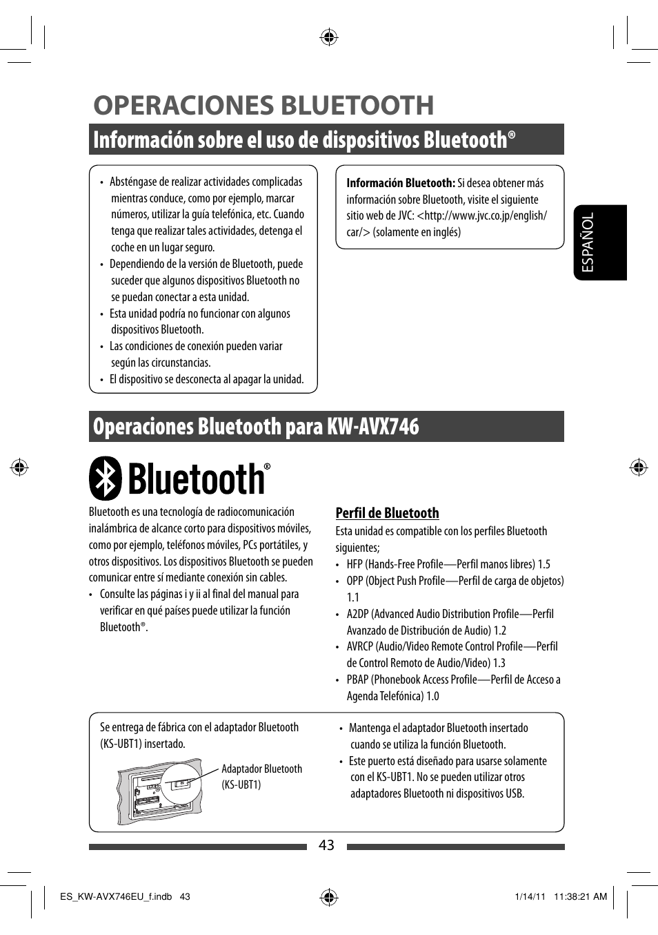 Operaciones bluetooth, Información sobre el uso de dispositivos bluetooth, Operaciones bluetooth para kw-avx746 | JVC KW-AVX746 User Manual | Page 107 / 197