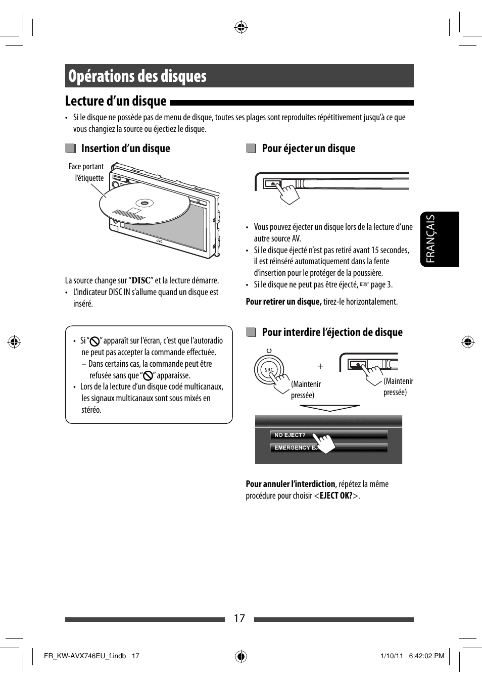 Opérations des disques, Lecture d’un disque, Pour éjecter un disque | Pour interdire l’éjection de disque, Insertion d’un disque | JVC KW-AVX746 User Manual | Page 145 / 197
