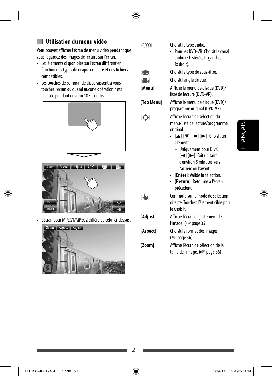 Utilisation du menu vidéo | JVC KW-AVX746 User Manual | Page 149 / 197