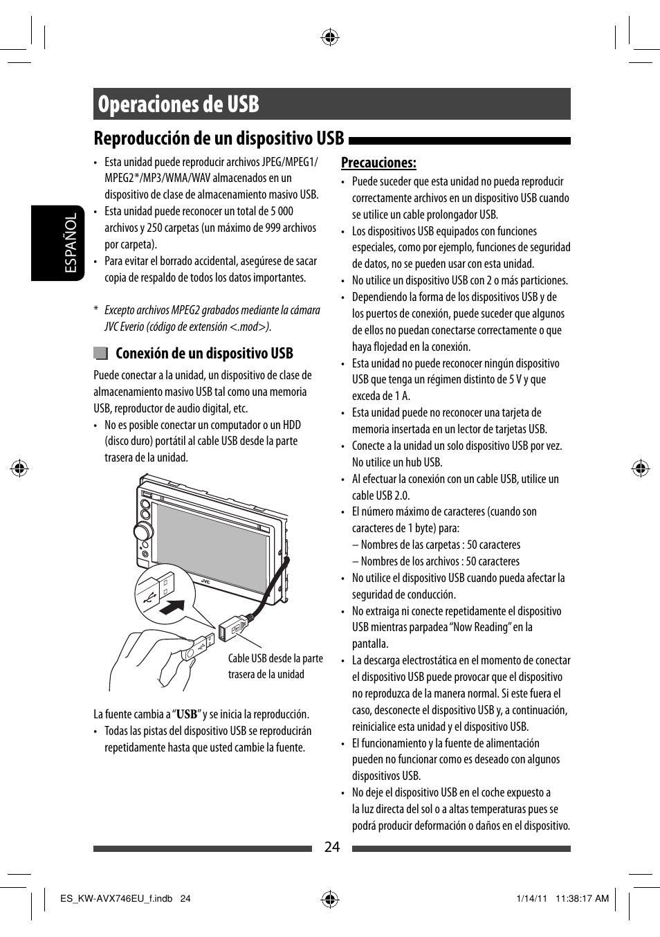 Operaciones de usb, Reproducción de un dispositivo usb, Conexión de un dispositivo usb | JVC KW-AVX746 User Manual | Page 88 / 197