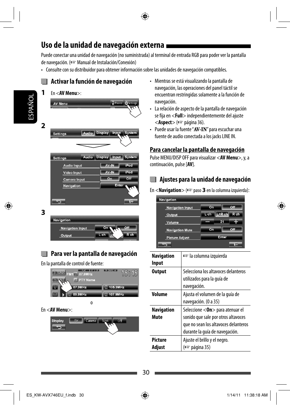 Uso de la unidad de navegación externa | JVC KW-AVX746 User Manual | Page 94 / 197