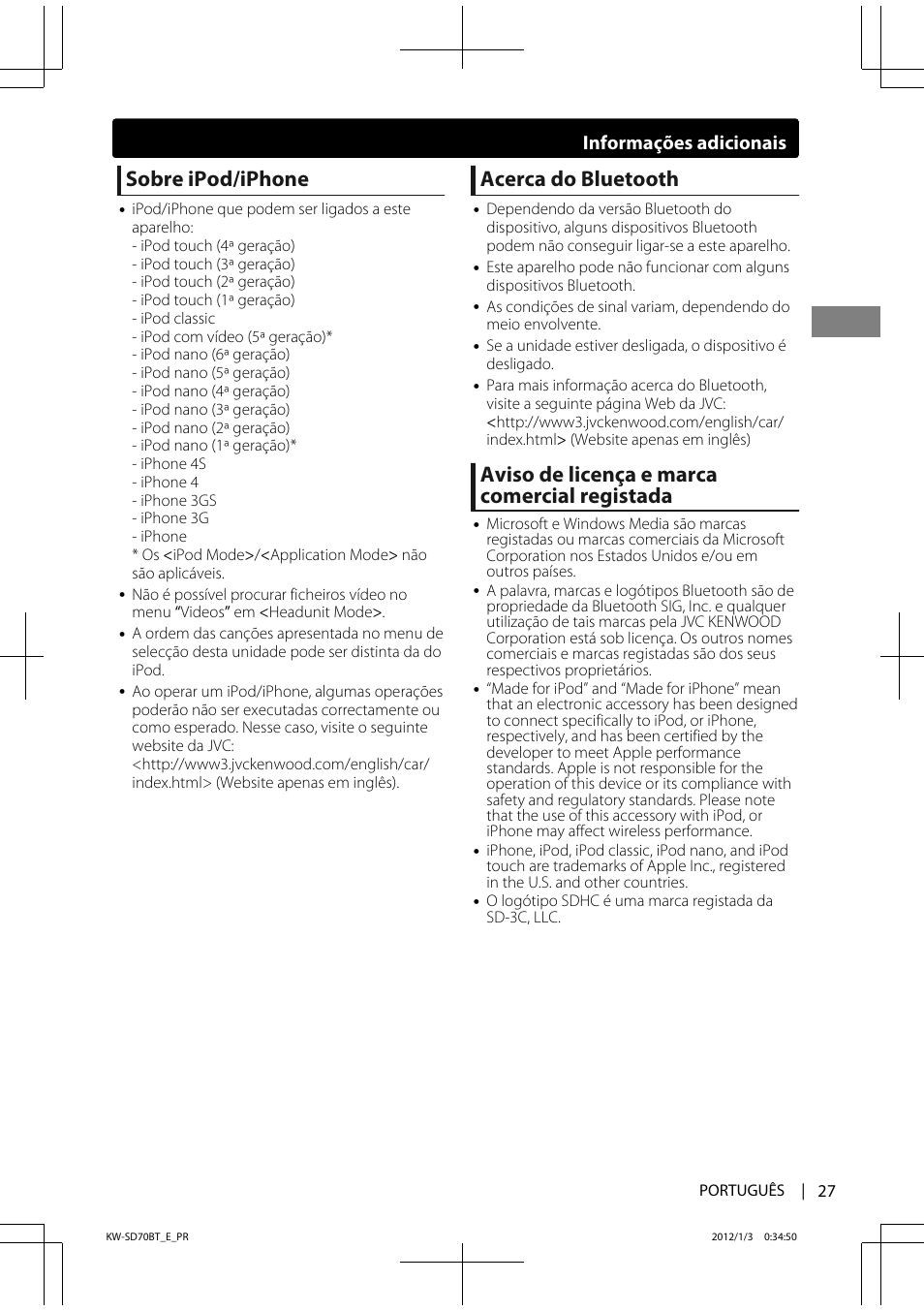 Sobre ipod/iphone, Acerca do bluetooth, Aviso de licença e marca comercial registada | Informações adicionais | JVC KW-SD70 User Manual | Page 117 / 121