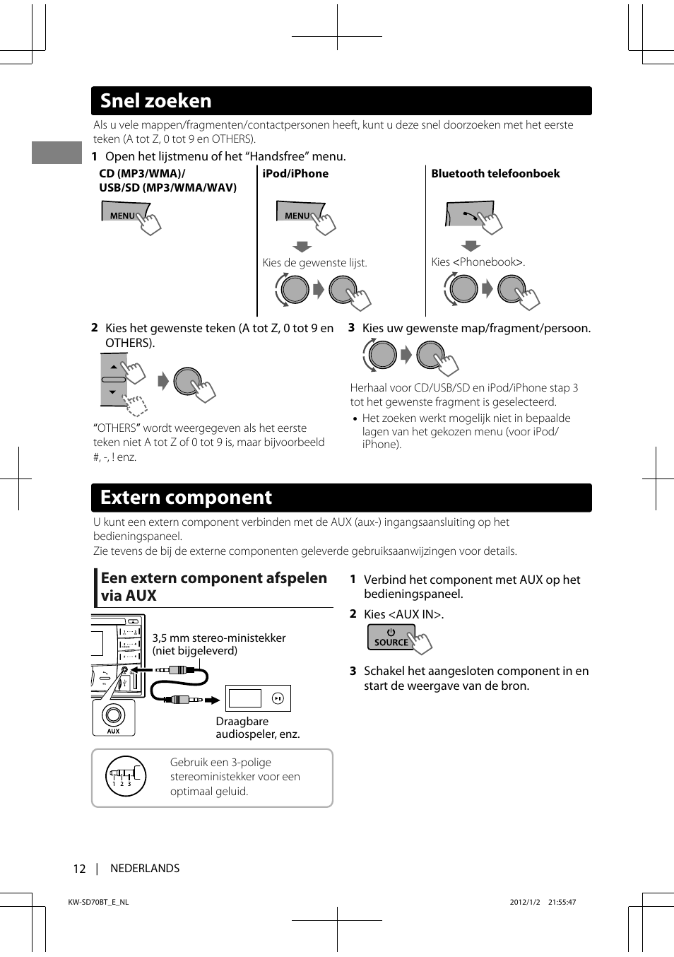 Extern component, Snel zoeken, Een extern component afspelen via aux | JVC KW-SD70 User Manual | Page 12 / 121