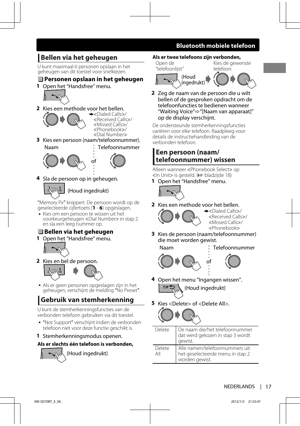 Bellen via het geheugen, Gebruik van stemherkenning, Een persoon (naam/ telefoonnummer) wissen | JVC KW-SD70 User Manual | Page 17 / 121