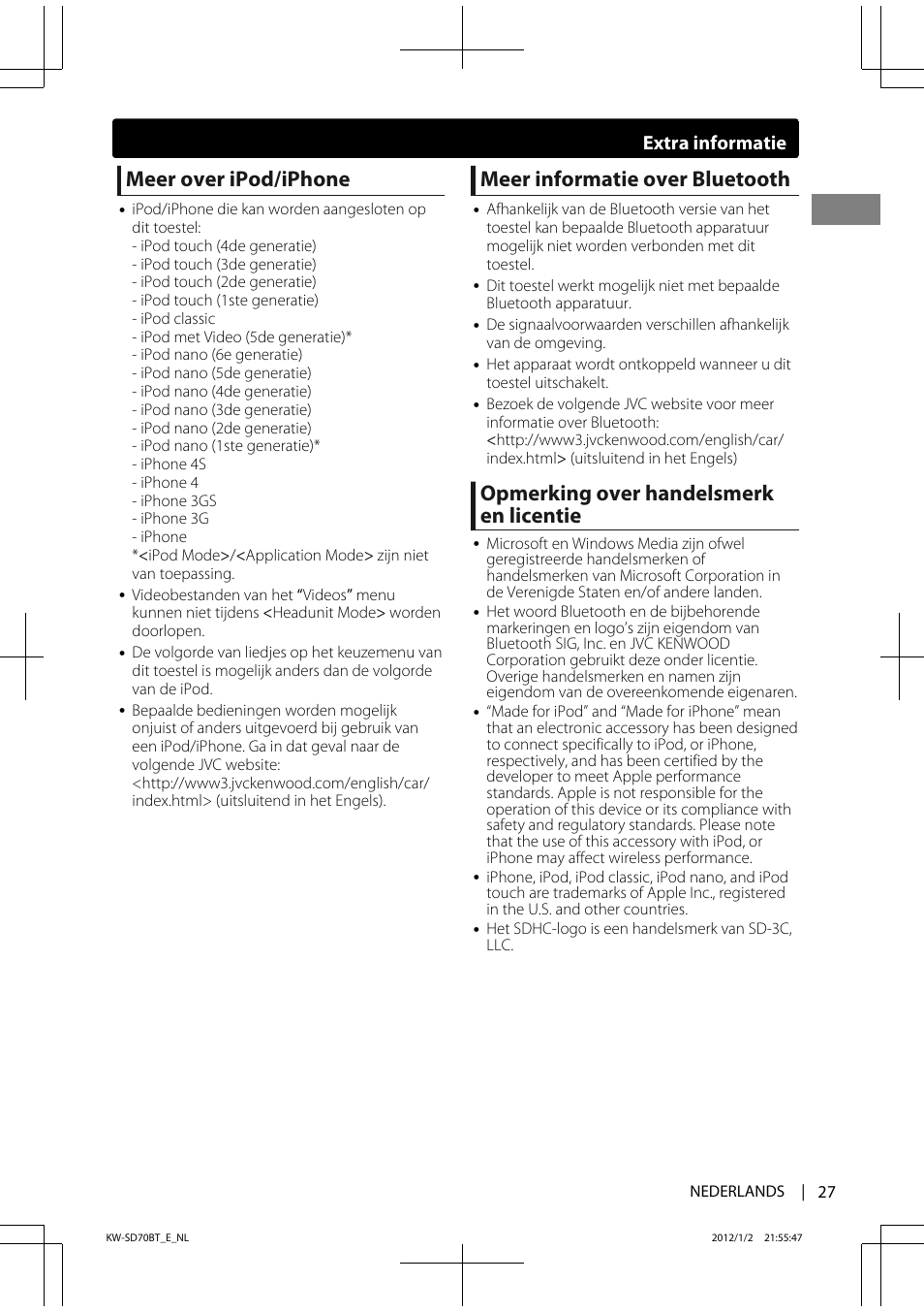 Meer over ipod/iphone, Meer informatie over bluetooth, Opmerking over handelsmerk en licentie | Extra informatie | JVC KW-SD70 User Manual | Page 27 / 121
