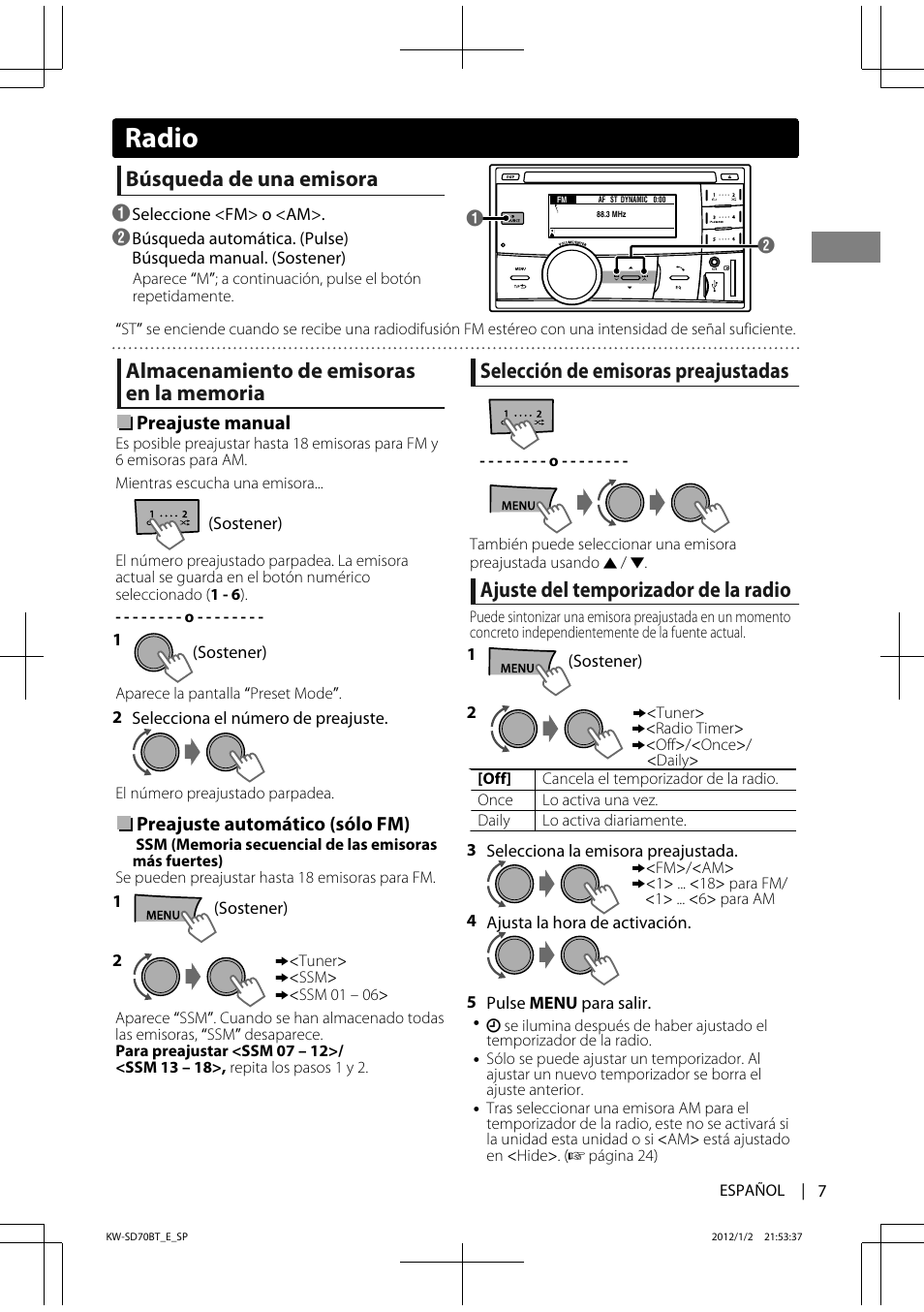 Radio, Búsqueda de una emisora, Selección de emisoras preajustadas | Ajuste del temporizador de la radio | JVC KW-SD70 User Manual | Page 37 / 121