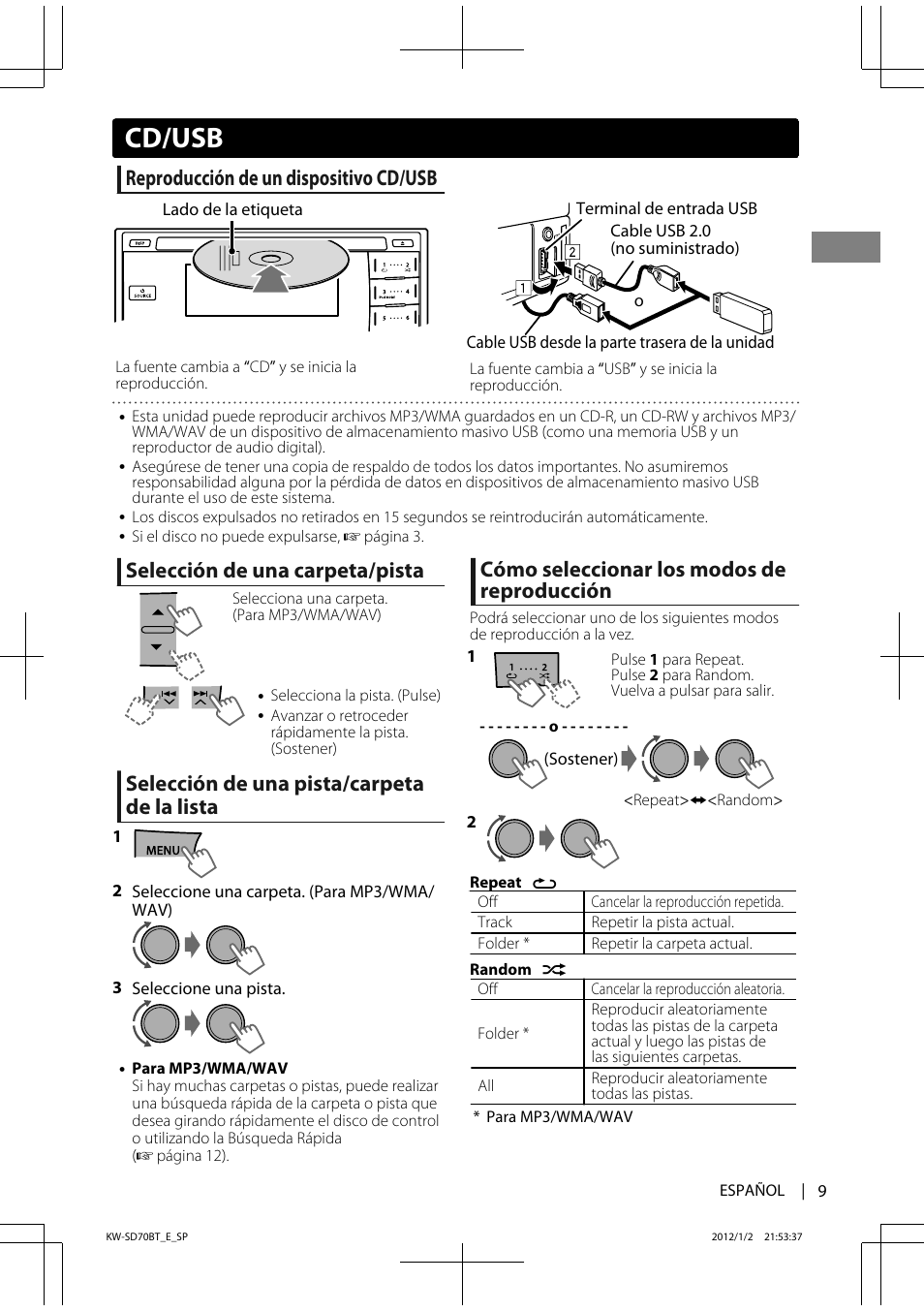 Cd/usb, Reproducción de un dispositivo cd/usb, Selección de una carpeta/pista | Selección de una pista/carpeta de la lista, Cómo seleccionar los modos de reproducción | JVC KW-SD70 User Manual | Page 39 / 121