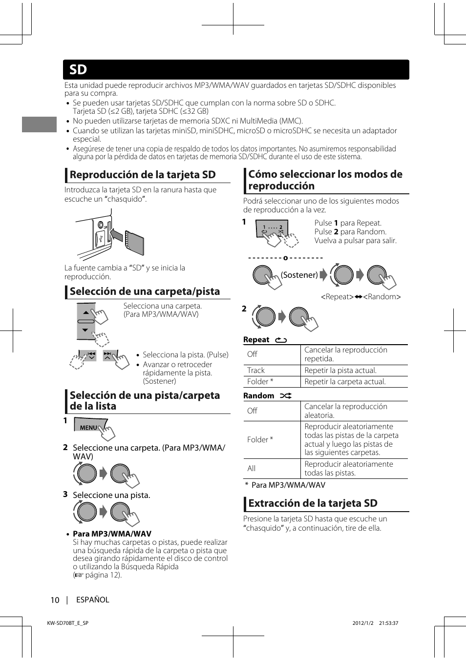 Reproducción de la tarjeta sd, Selección de una carpeta/pista, Selección de una pista/carpeta de la lista | Cómo seleccionar los modos de reproducción, Extracción de la tarjeta sd | JVC KW-SD70 User Manual | Page 40 / 121