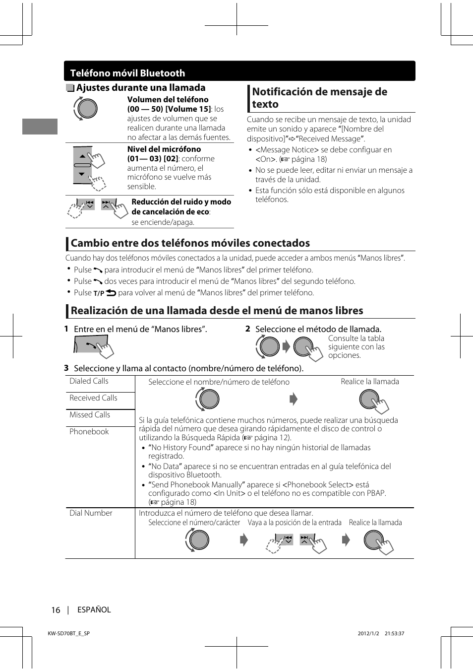 Notificación de mensaje de texto, Cambio entre dos teléfonos móviles conectados, Ajustes durante una llamada | Teléfono móvil bluetooth | JVC KW-SD70 User Manual | Page 46 / 121