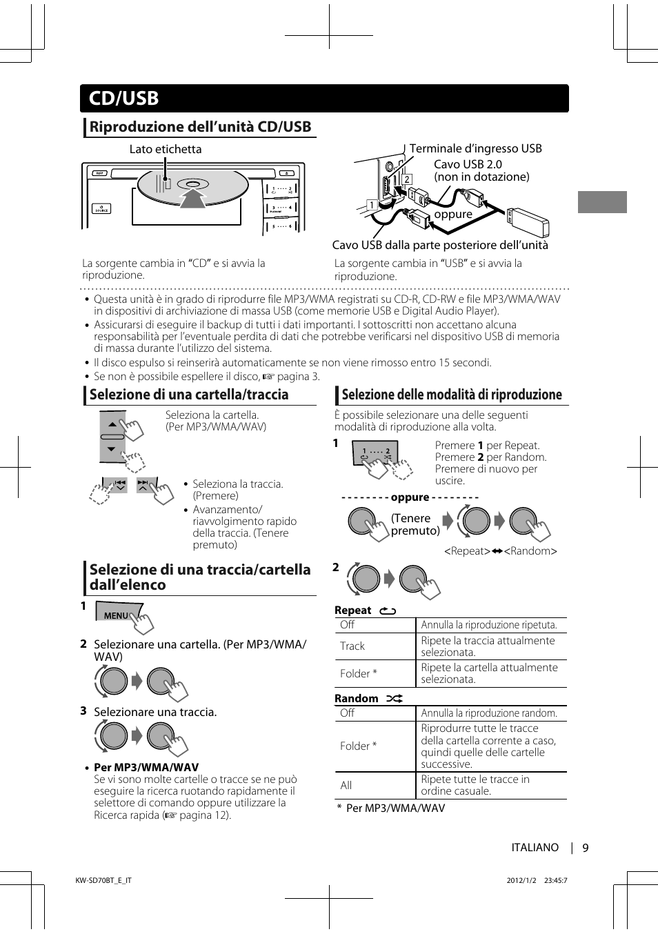 Cd/usb, Riproduzione dell’unità cd/usb, Selezione di una cartella/traccia | Selezione di una traccia/cartella dall’elenco, Selezione delle modalità di riproduzione | JVC KW-SD70 User Manual | Page 69 / 121