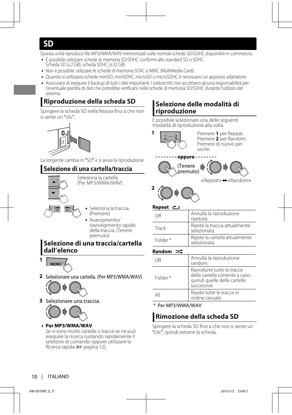 Riproduzione della scheda sd, Selezione di una cartella/traccia, Selezione di una traccia/cartella dall’elenco | Selezione delle modalità di riproduzione, Rimozione della scheda sd | JVC KW-SD70 User Manual | Page 70 / 121