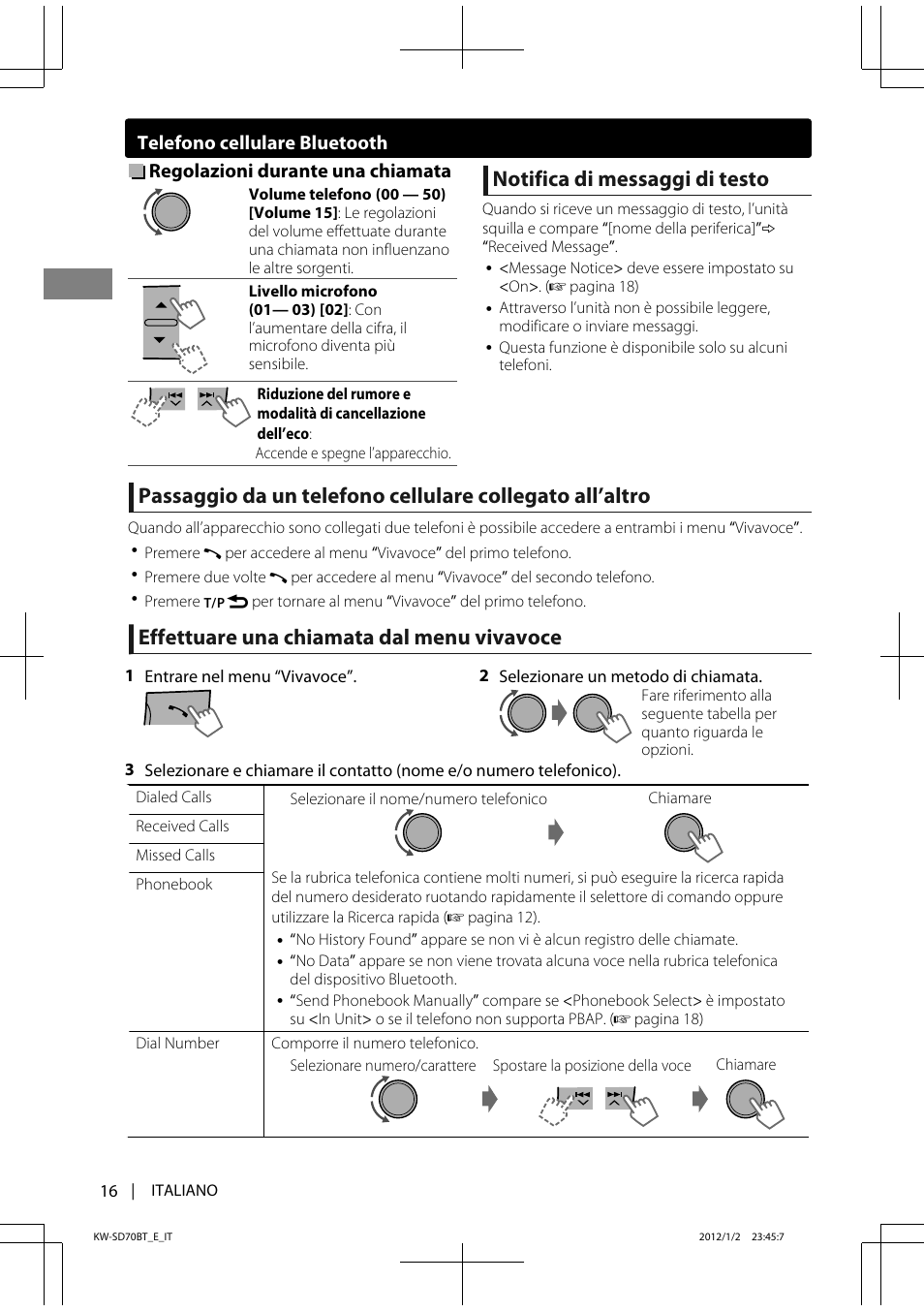 Notifica di messaggi di testo, Effettuare una chiamata dal menu vivavoce, Regolazioni durante una chiamata | Telefono cellulare bluetooth | JVC KW-SD70 User Manual | Page 76 / 121