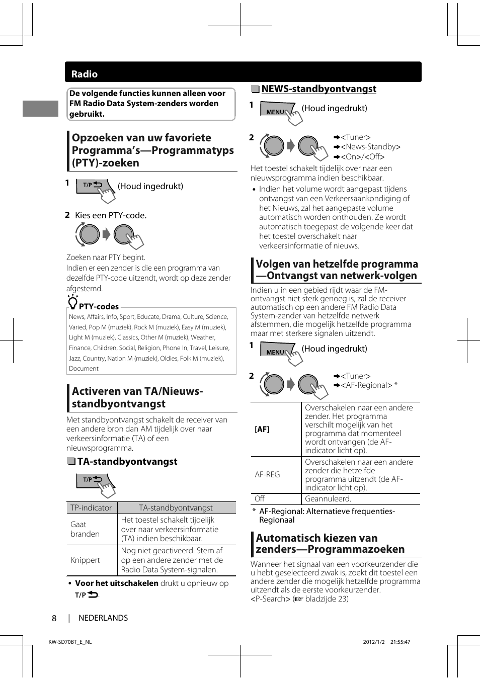 Activeren van ta/nieuws- standbyontvangst, Automatisch kiezen van zenders—programmazoeken | JVC KW-SD70 User Manual | Page 8 / 121