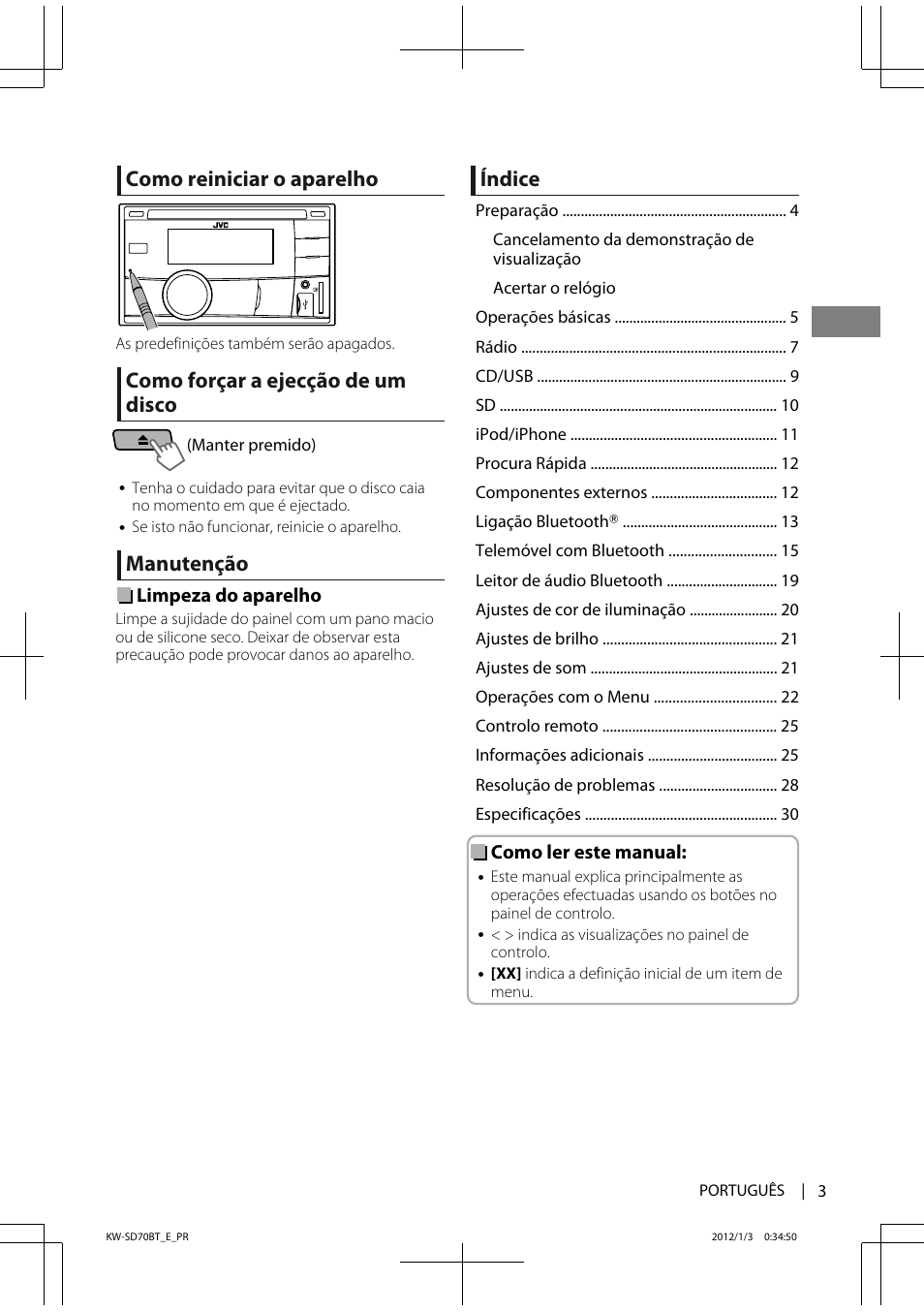 Como reiniciar o aparelho, Como forçar a ejecção de um disco, Manutenção | Índice | JVC KW-SD70 User Manual | Page 93 / 121