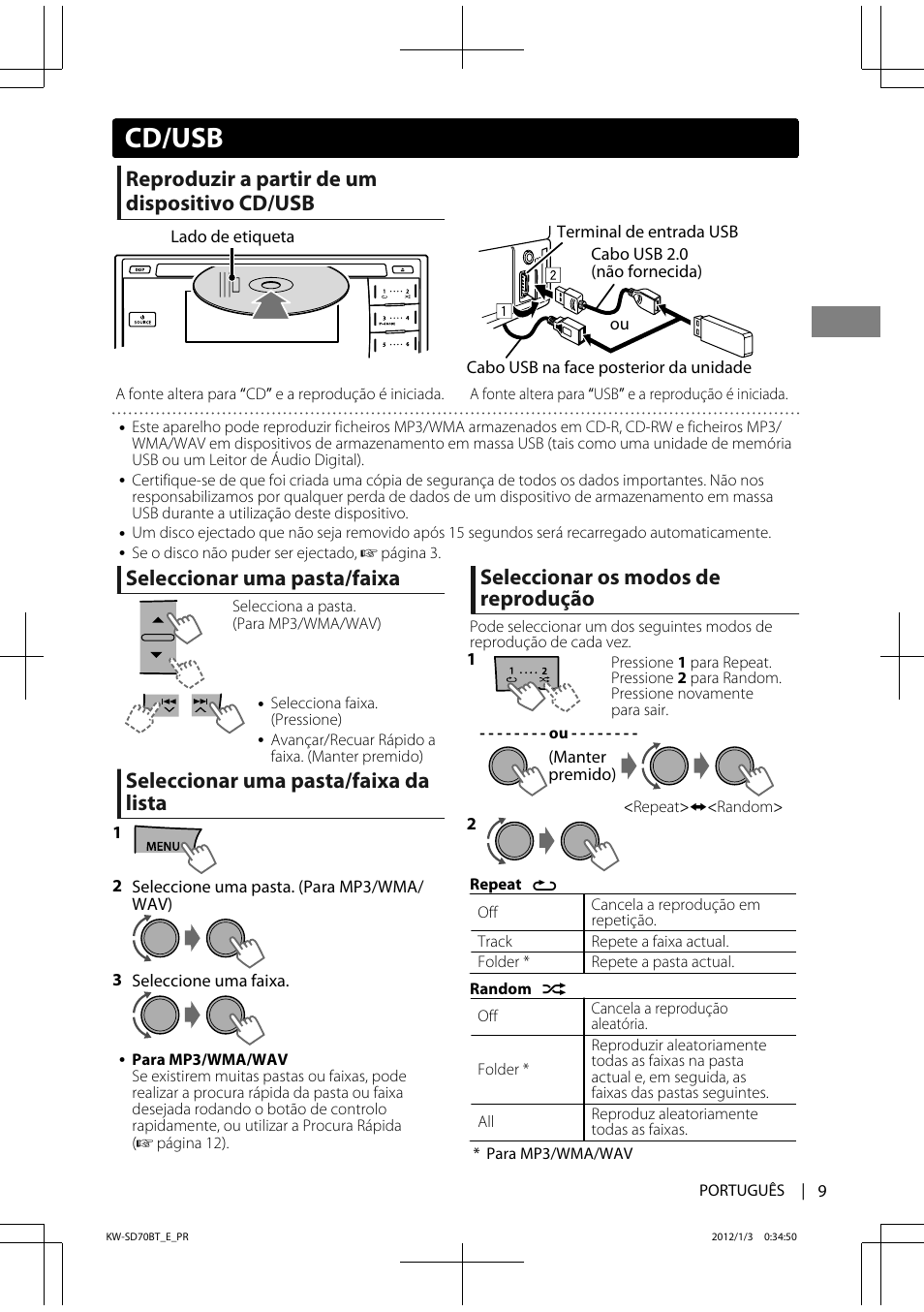 Cd/usb, Reproduzir a partir de um dispositivo cd/usb, Seleccionar uma pasta/faixa | Seleccionar uma pasta/faixa da lista, Seleccionar os modos de reprodução | JVC KW-SD70 User Manual | Page 99 / 121