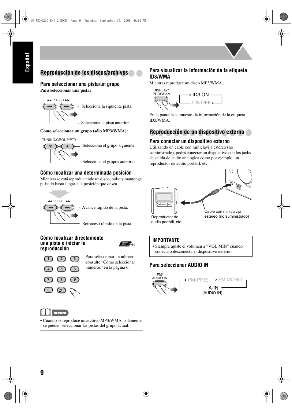 Español reproducción de los discos/archivos, Reproducción de un dispositivo externo, Para seleccionar una pista/un grupo | Cómo localizar una determinada posición, Para conectar un dispositivo externo, Para seleccionar audio in | JVC UX-G210 User Manual | Page 18 / 111