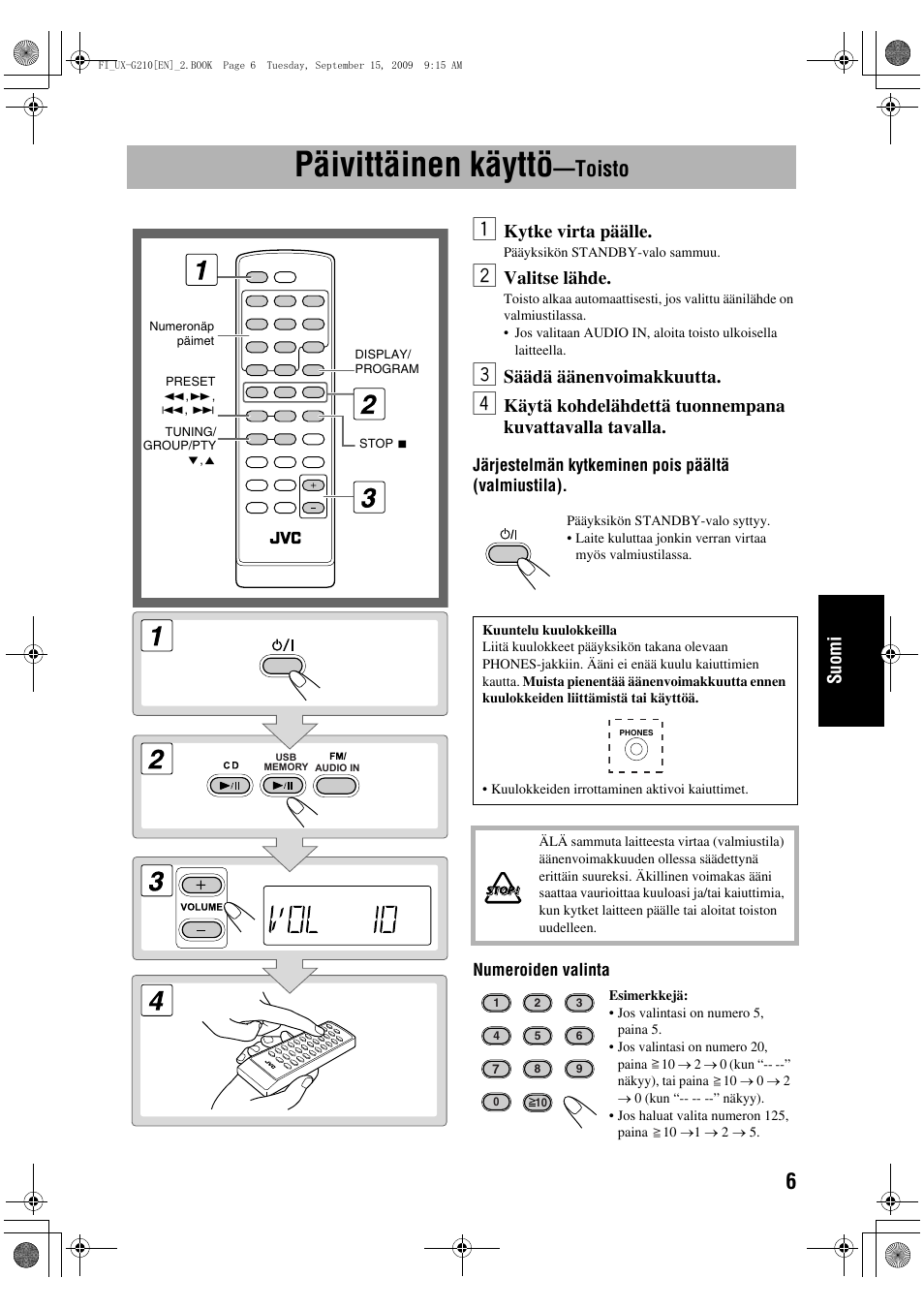 Päivittäinen käyttö, Toisto, Suomi | Kytke virta päälle, Valitse lähde, Säädä äänenvoimakkuutta | JVC UX-G210 User Manual | Page 75 / 111