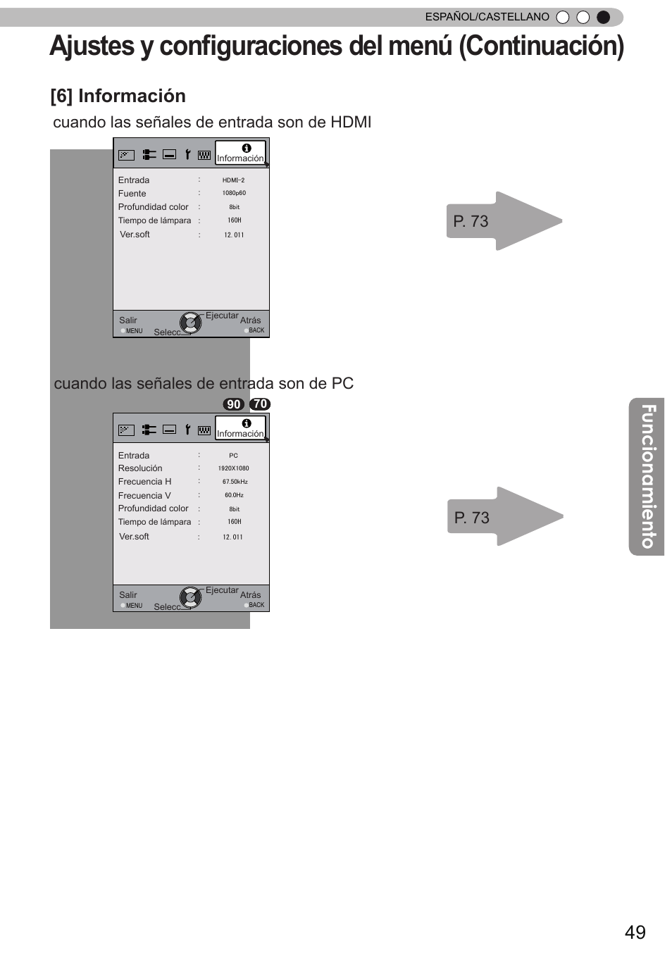 Ajustes y conﬁguraciones del menú (continuación), Funcionamiento, 6] información | P. 73 | JVC DLA-X90 User Manual | Page 241 / 289