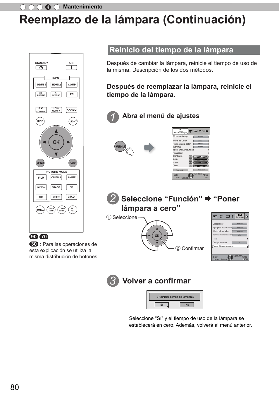 Reemplazo de la lámpara (continuación), Reinicio del tiempo de la lámpara, Seleccione “función” “poner lámpara a cero | Volver a conﬁrmar, Abra el menú de ajustes, Mantenimiento 4, Confirmar ① seleccione | JVC DLA-X90 User Manual | Page 272 / 289