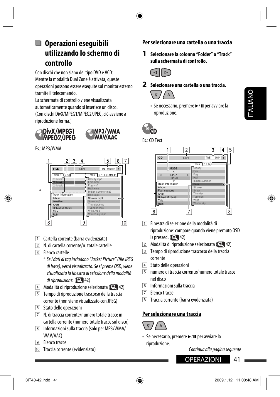41 operazioni italiano, Per selezionare una cartella o una traccia, Per selezionare una traccia | JVC KW-AVX820 User Manual | Page 113 / 285