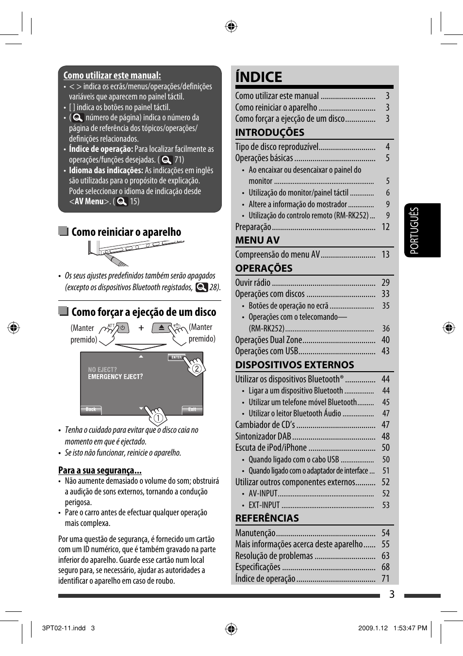 Índice, Como reiniciar o aparelho, Como forçar a ejecção de um disco | 3português | JVC KW-AVX820 User Manual | Page 145 / 285