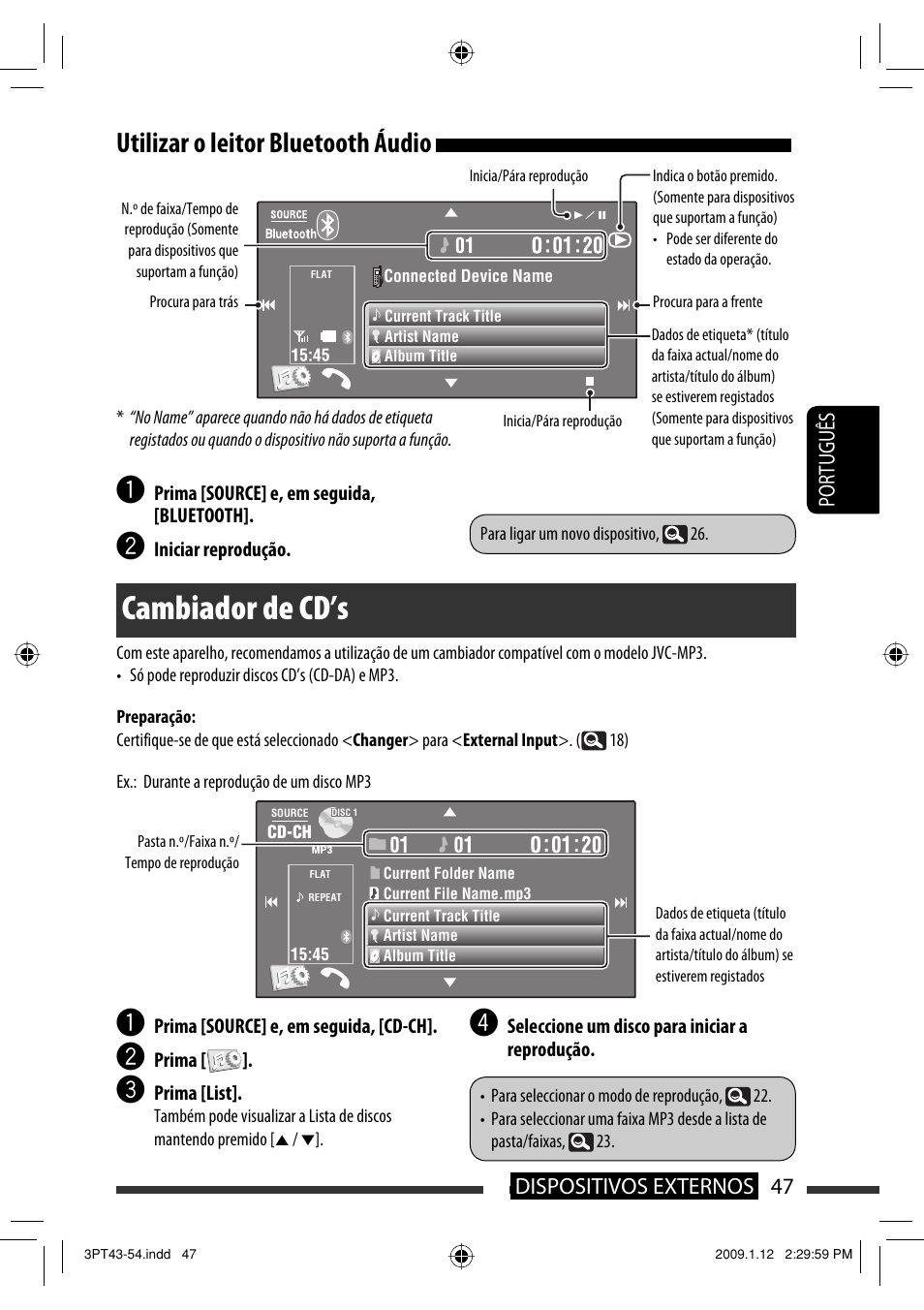 Cambiador de cd’s, Utilizar o leitor bluetooth áudio, 47 dispositivos externos português | JVC KW-AVX820 User Manual | Page 189 / 285