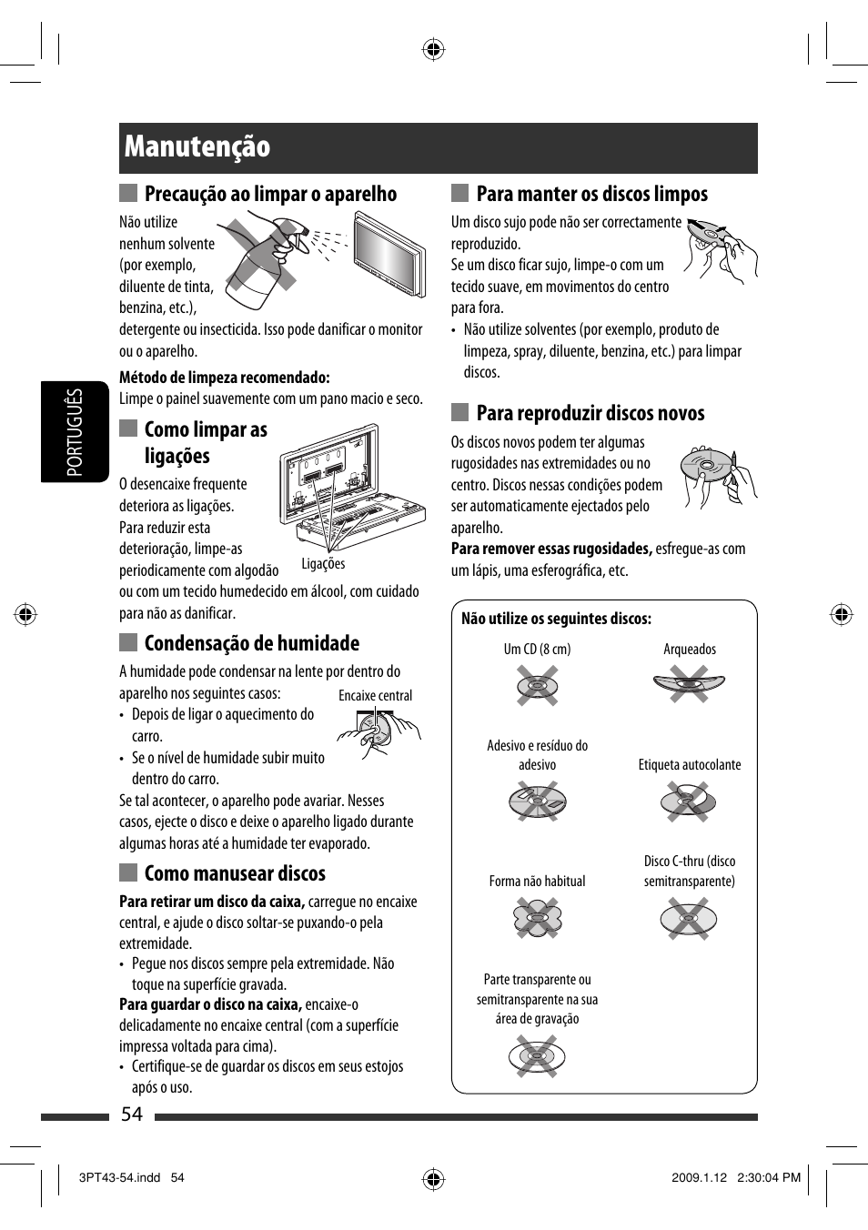 Manutenção, Precaução ao limpar o aparelho, Como limpar as ligações | Condensação de humidade, Como manusear discos, Para manter os discos limpos, Para reproduzir discos novos, 54 português | JVC KW-AVX820 User Manual | Page 196 / 285