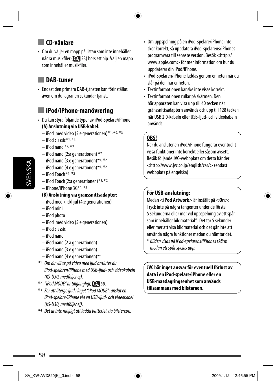 Cd-växlare, Dab-tuner, Ipod/iphone-manövrering | 58 svenska, För usb-anslutning | JVC KW-AVX820 User Manual | Page 270 / 285