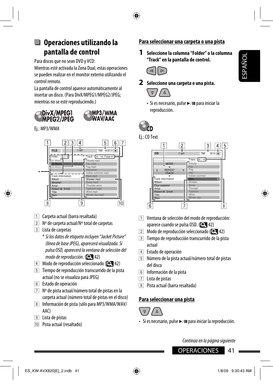 Operaciones utilizando la pantalla de control, 41 operaciones español, Para seleccionar una carpeta o una pista | Para seleccionar una pista | JVC KW-AVX820 User Manual | Page 43 / 285