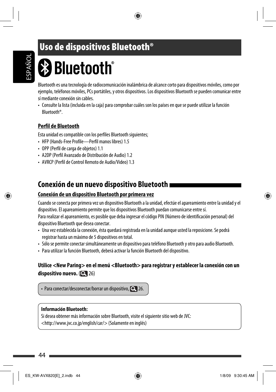 Uso de dispositivos bluetooth, Conexión de un nuevo dispositivo bluetooth | JVC KW-AVX820 User Manual | Page 46 / 285