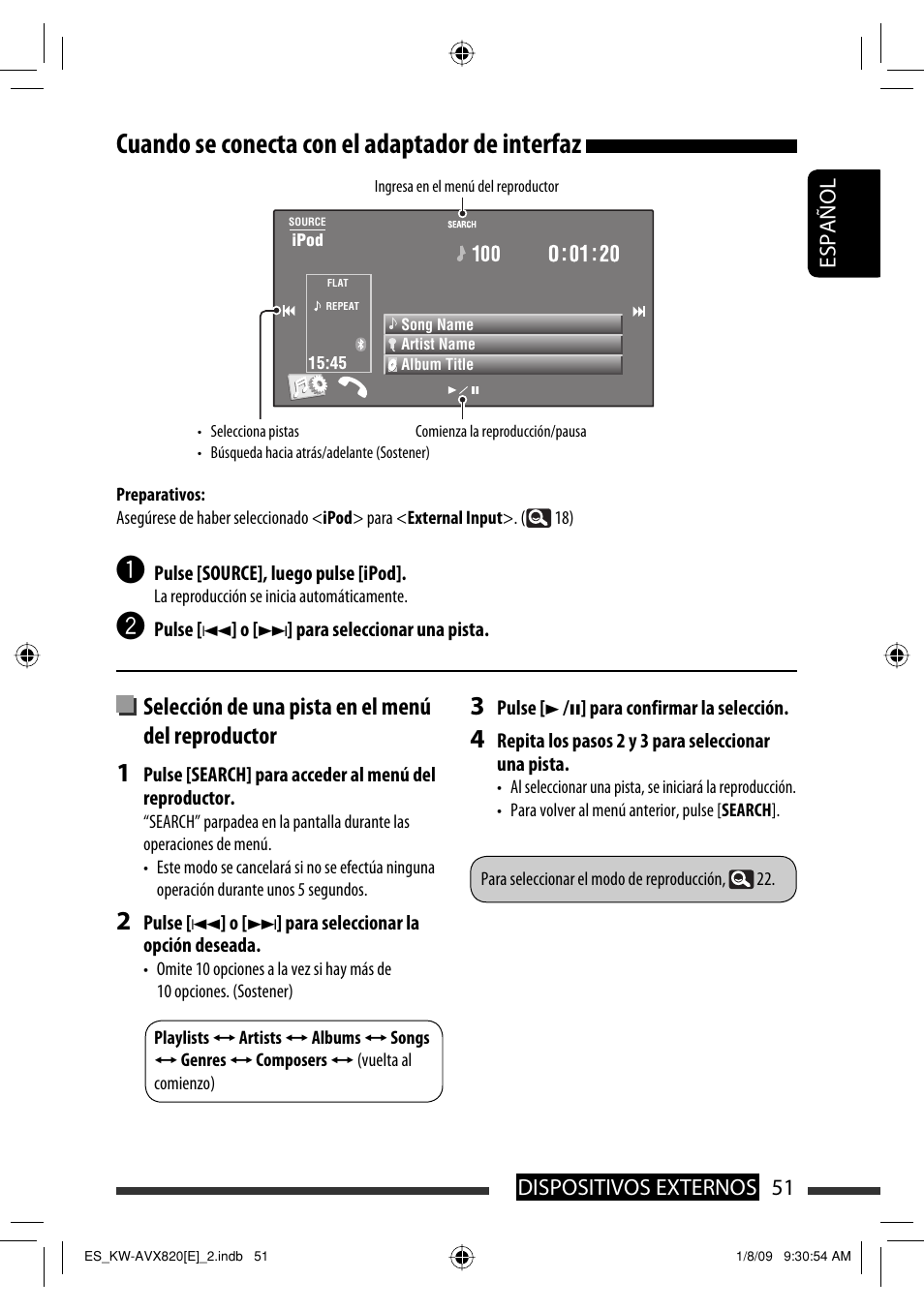 Cuando se conecta con el adaptador de interfaz, Selección de una pista en el menú del reproductor, 51 dispositivos externos español | JVC KW-AVX820 User Manual | Page 53 / 285