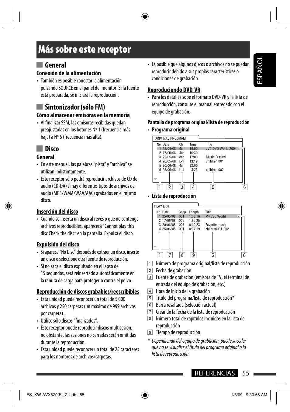 Más sobre este receptor, General, Sintonizador (sólo fm) | Disco, 55 referencias español | JVC KW-AVX820 User Manual | Page 57 / 285