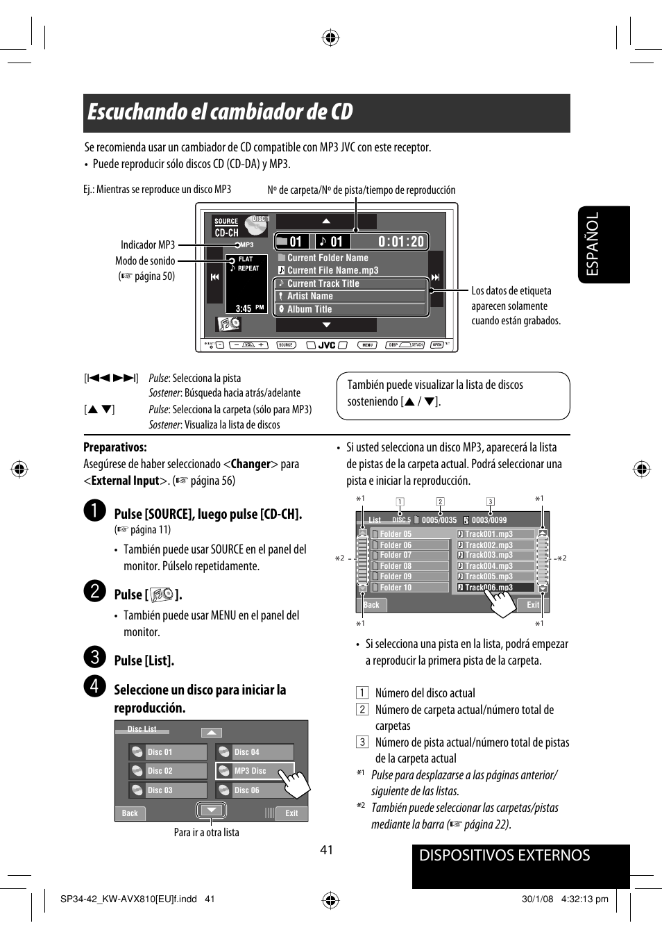 Escuchando el cambiador de cd, Dispositivos externos, Español | Pulse [source], luego pulse [cd-ch, Pulse, Pulse [list, Seleccione un disco para iniciar la reproducción | JVC KW-AVX810 User Manual | Page 115 / 225