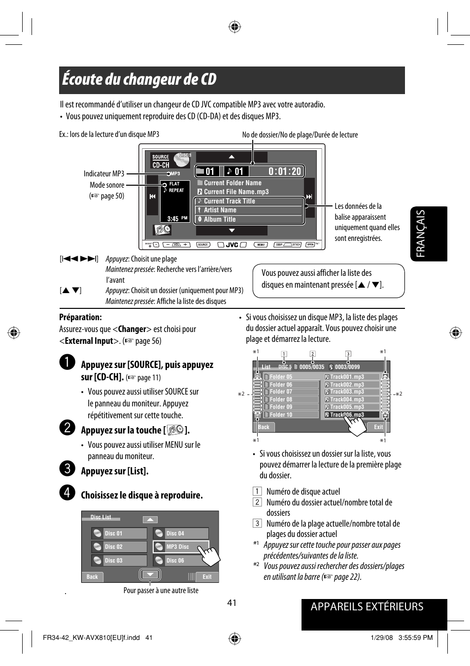 Écoute du changeur de cd, Français, Appareils extérieurs | Appuyez sur [source], puis appuyez sur [cd-ch, Appuyez sur la touche, Appuyez sur [list, Choisissez le disque à reproduire | JVC KW-AVX810 User Manual | Page 189 / 225