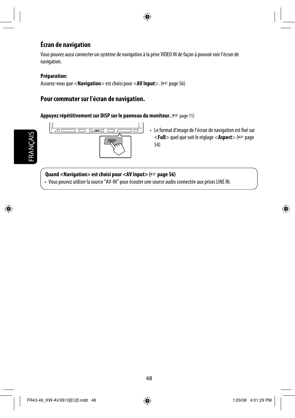 Français écran de navigation, Pour commuter sur l’écran de navigation | JVC KW-AVX810 User Manual | Page 196 / 225