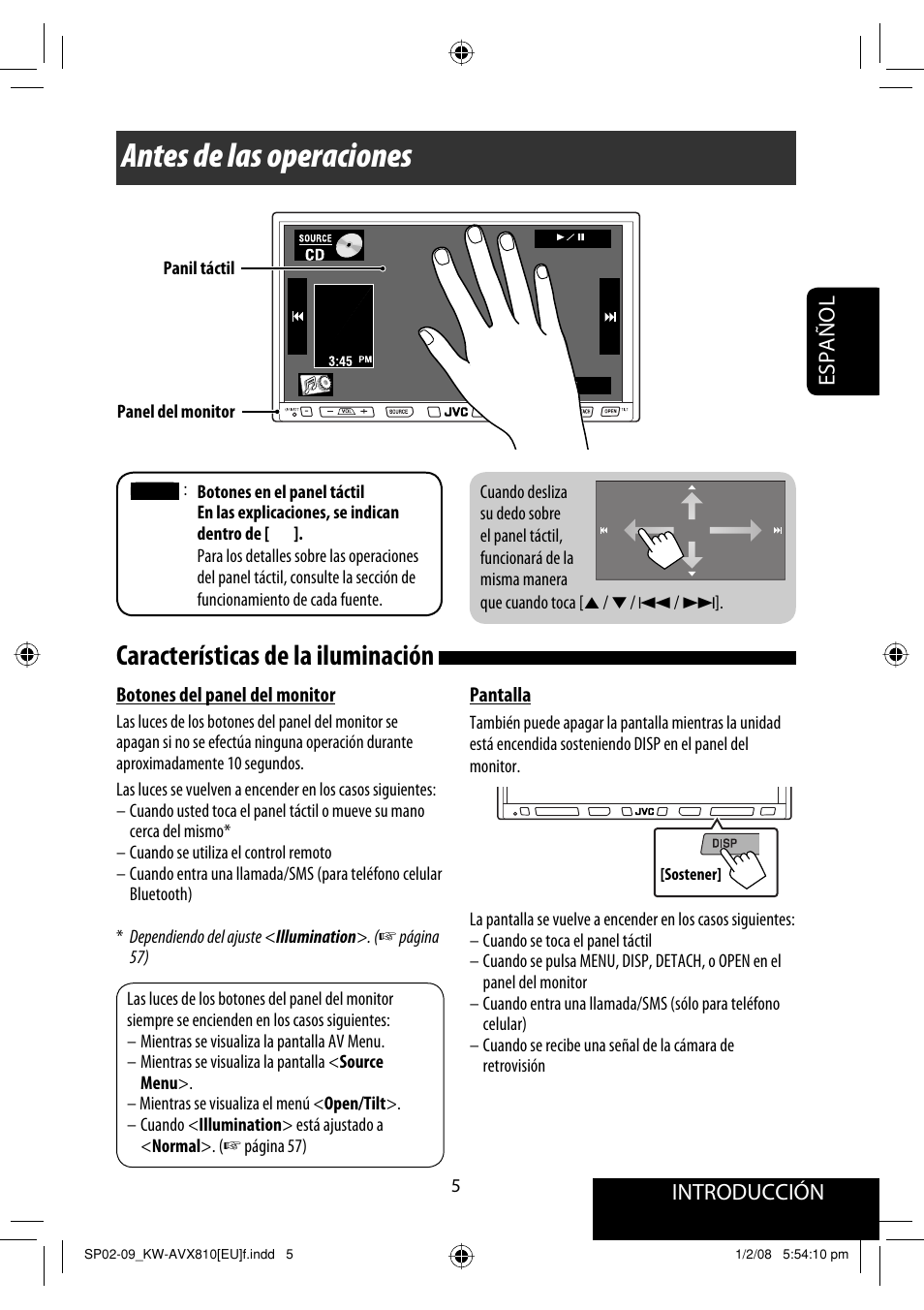 Antes de las operaciones, Características de la iluminación, Español | Introducción | JVC KW-AVX810 User Manual | Page 79 / 225