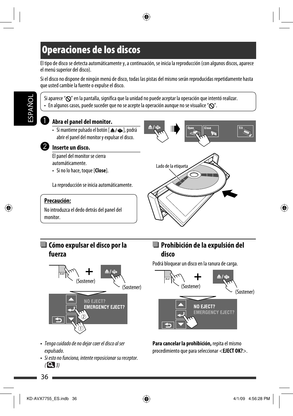 Operaciones de los discos, Cómo expulsar el disco por la fuerza, Prohibición de la expulsión del disco | JVC KD-AVX77 User Manual | Page 110 / 220