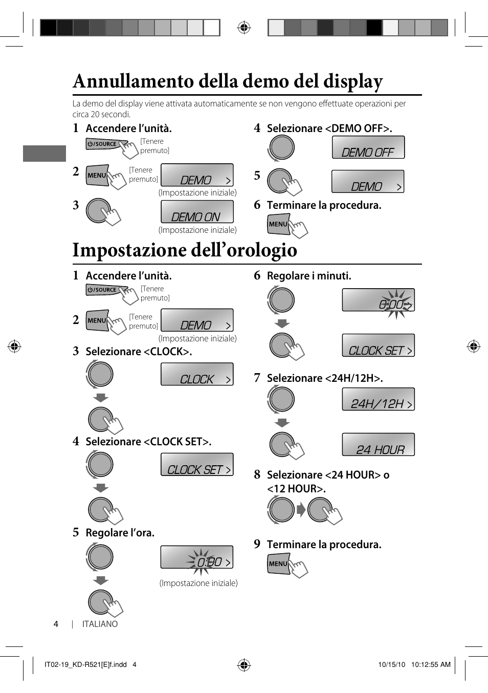 Annullamento della demo del display, Impostazione dell’orologio | JVC KD-R521 User Manual | Page 40 / 73